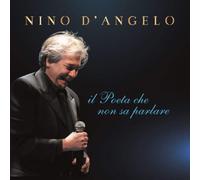 D'ANGELO NINO - IL POETA CHE NON SA PARLARE - CD