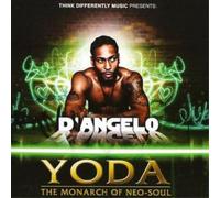 D'Angelo Y.o.d.a.: The Monarch of Neo Soul (CD) Album