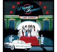 Danger Avenue - Long Overdue