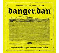 DANGER DAN - REFLEXIONEN AUS DEM..