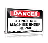 Danger Do Not Use Machine Under Repair Accessori Cottage - Cool Stuff For Boys Cool Art Wall Art Decor (20 x 30 cm)