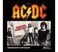 danger keep out - the bon scott anthology