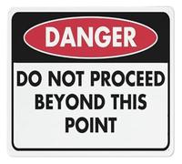 Danger Stop Do Not Go Beyond This Point Sign 12x8 Inch | Fade proof bright red white high visibility security area
