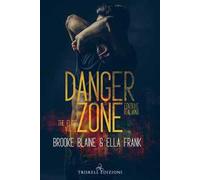 Danger zone. The elite. Ediz. italiana. Vol. 1