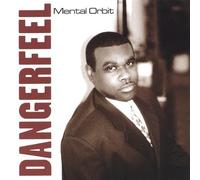Dangerfeel - Mental Orbit