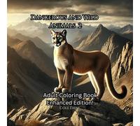Dangerous and Wild Creatures 2: The Enhanced Edition!
