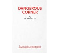 Dangerous Corner - Priestley J B