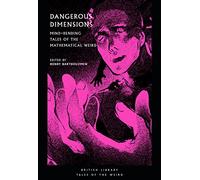 Henry Bartholomew Dangerous Dimensions (Tascabile)