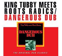 King Tubby Meets Roots Radics-Dangerous Dub (The Original Dub Classic) (LP)