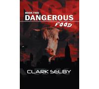 Dangerous Food (Copertina rigida)