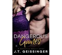 Dangerous Games