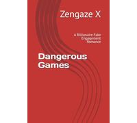 Dangerous Games: A Billionaire Fake Engagement Romance: 2