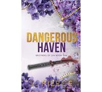 Dangerous Haven: A Billionaire Romance: 1