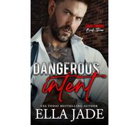 Dangerous Intent: A Dark Mafia Romance: 3