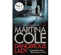 Dangerous Lady: Martina Cole