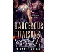 Dangerous Liaisons: 2