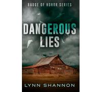 Dangerous Lies: A Small-town Christian Romantic Suspense: 2
