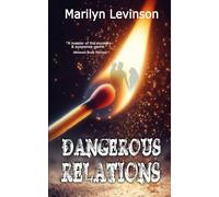 Dangerous Relations