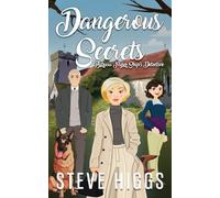 Dangerous Secrets: 9