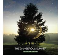 The Dangerous Summer Reach for the Sun (CD) Album