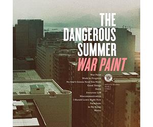 Dangerous Summer The - War Paint