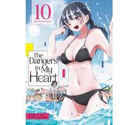 DANGERS IN MY HEART 10