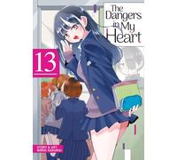 Dangers in My Heart Vol. 13, The