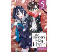 Dangers In My Heart Vol. 5