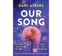 Dani Atkins Our Song (Tascabile)