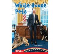 Dani Neiley White House Pets (Tascabile) Decodable Books: Read & Succeed