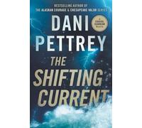 Dani Pettrey The Shifting Current (Tascabile) Coastal Guardians