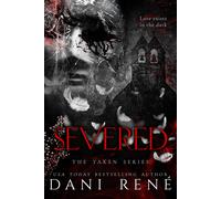 Dani René Severed (Tascabile) Taken