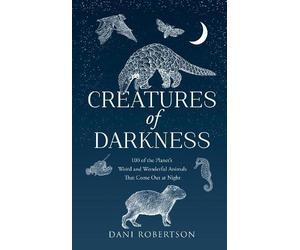 Dani Robertson Creatures of Darkness (Copertina rigida)
