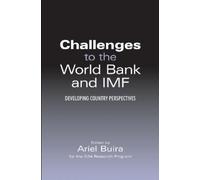 Dani Rodrik Challenges to the World Bank and IMF (Tascabile)