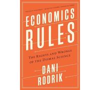 Dani Rodrik Economics Rules (Tascabile)