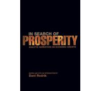 Dani Rodrik In Search of Prosperity (Tascabile)