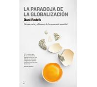 Dani Rodrik La paradoja de la globalización (Tascabile)