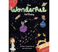 Dani Ruth Romero The Wonderful Birthday (Copertina rigida)