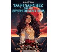 Dani Sanchez and the Seven Deadly Sins
