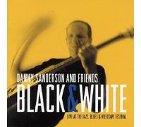 Dani, Sanderson - Black & White: Jazz Festival