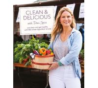 Dani Spies Clean & Delicious (Copertina rigida)