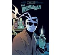 Dani - Universal Monsters: The Invisible Man