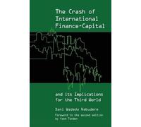 Dani Wadada Nab The Crash of International Finance Capital and Its I (Tascabile)