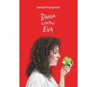 Dania contro Eva