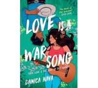 Danica Nava Love is a War Song (Tascabile)