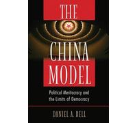 Daniel A. Bell The China Model (Copertina rigida)
