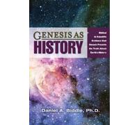 Daniel A Biddle Genesis as History (Tascabile)