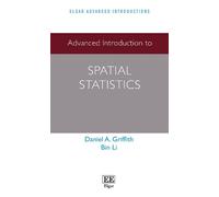 Daniel A. Griffith Bin L Advanced Introduction to Spatial Statistic (Tascabile)