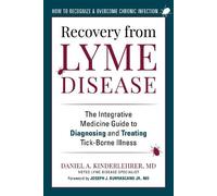 Daniel A. Kinderlehrer Recovery from Lyme Disease (Copertina rigida)