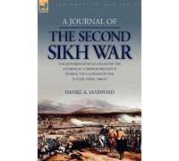 Daniel A Sandford A Journal of the Second Sikh War (Tascabile)